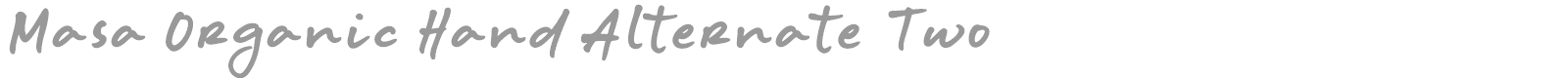 Masa Organic Hand font preview